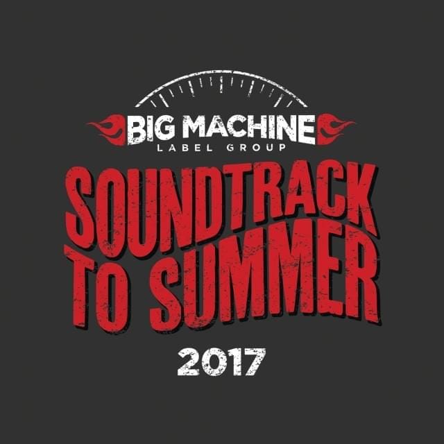 Soundtrack to Summer 2017