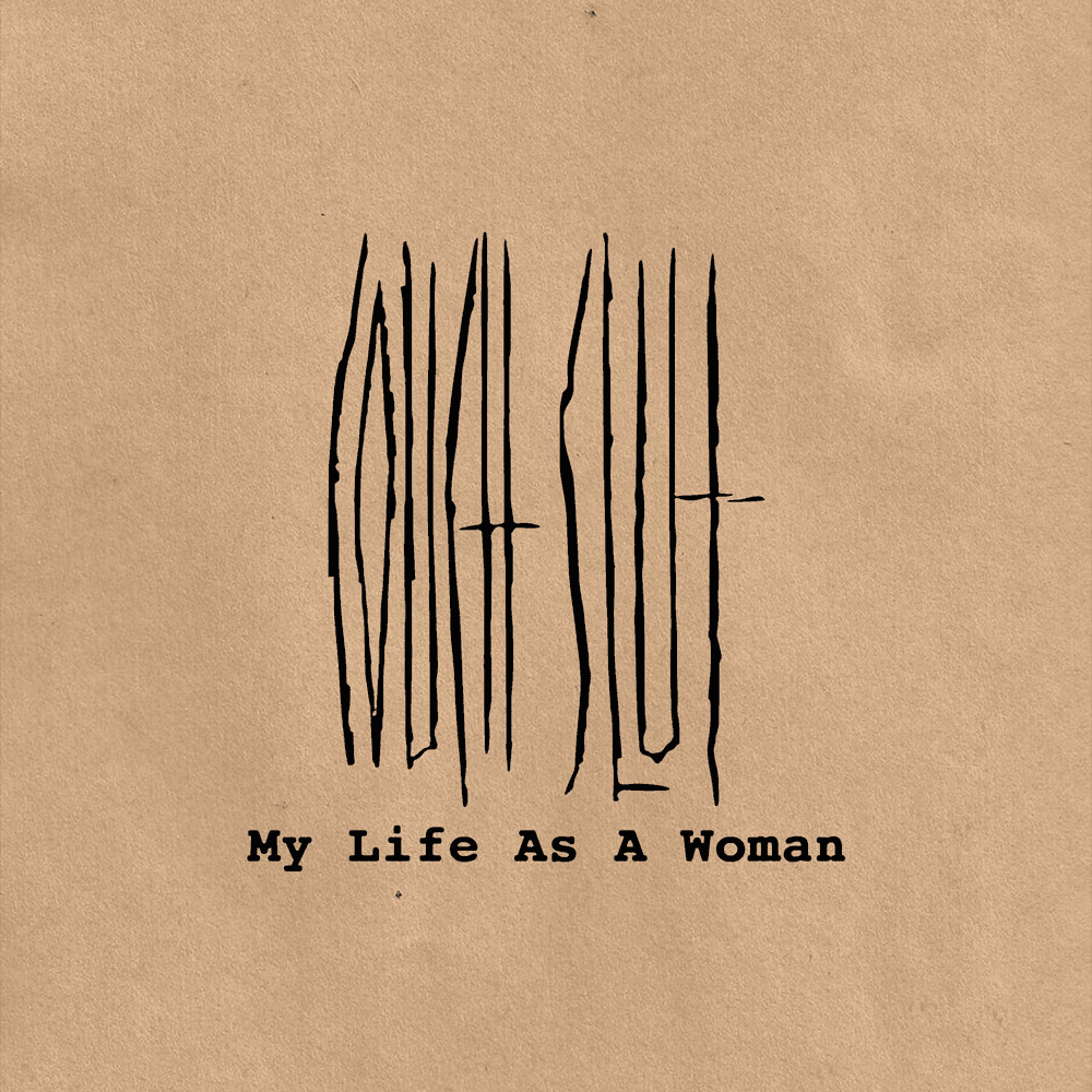 My Life As A Woman (2024 Remaster)