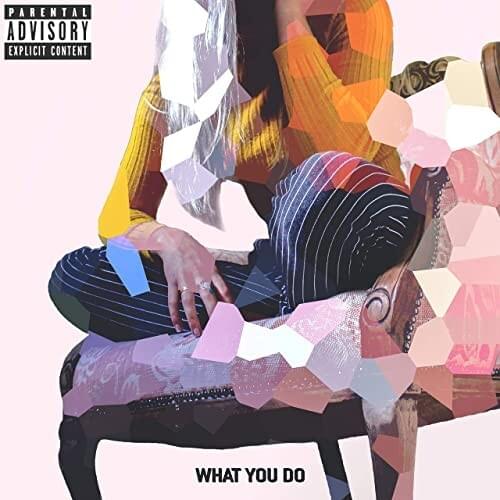 What You Do 