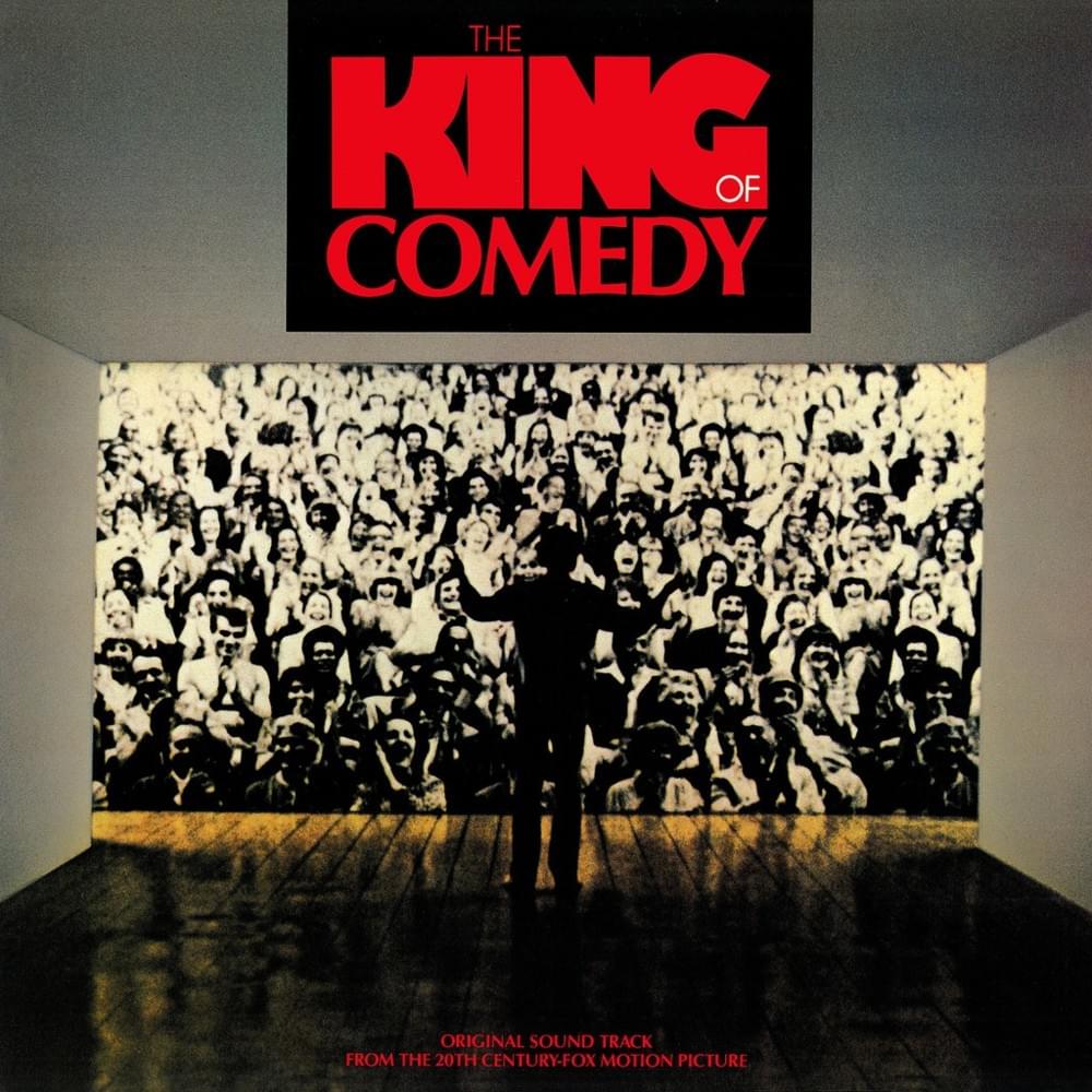 The King of Comedy (Original Motion Picture Soundtrack)