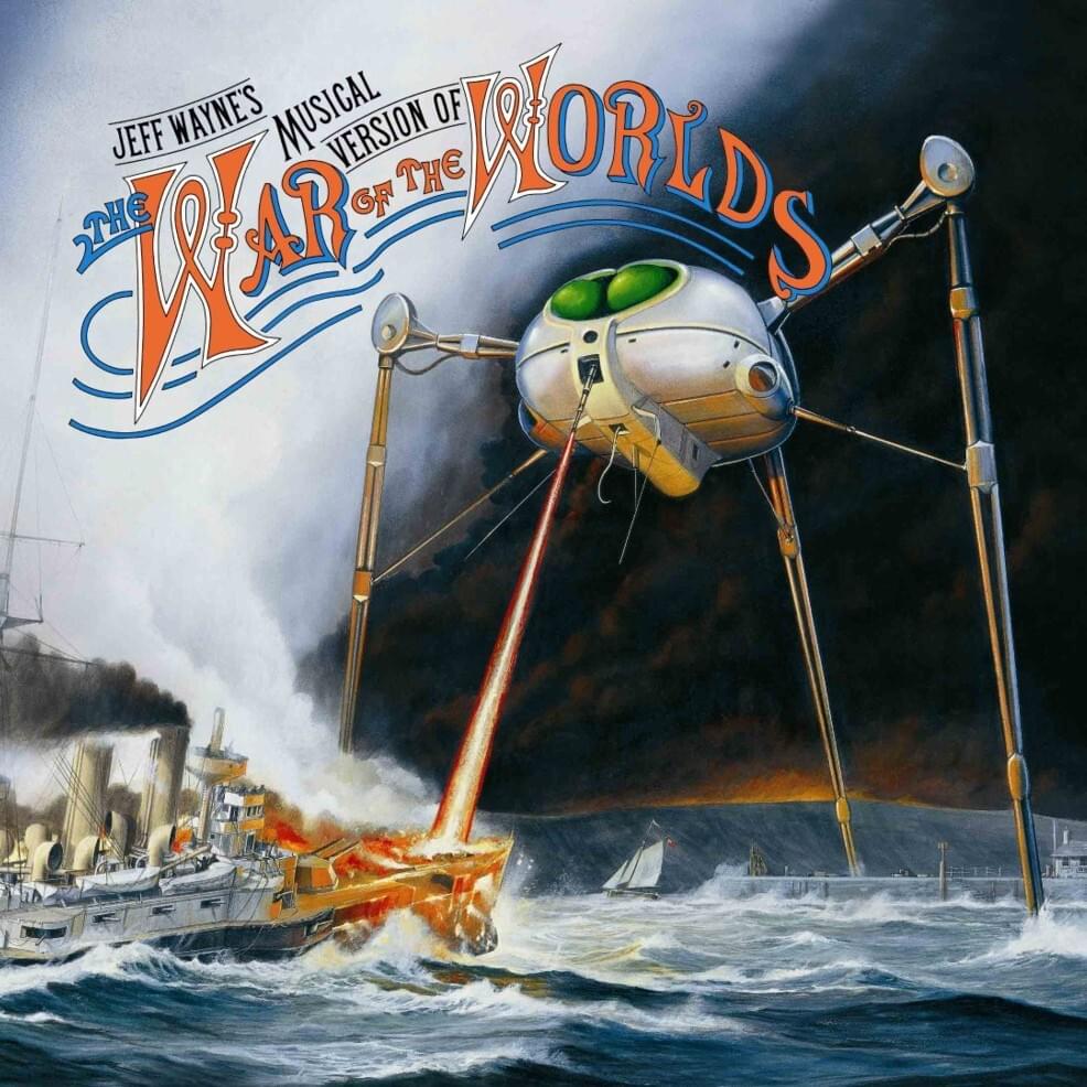 Jeff Wayne's Musical Version of The War of The Worlds