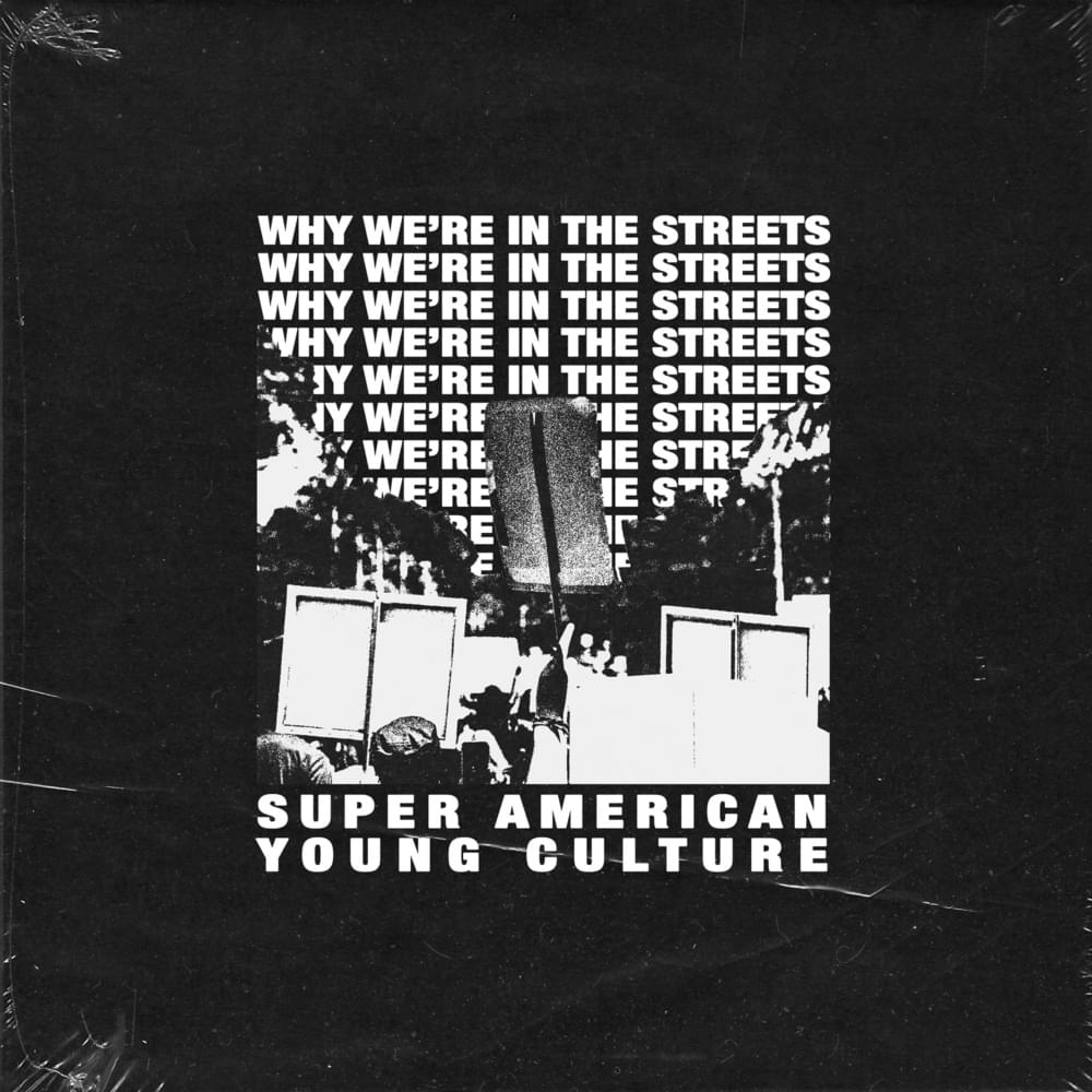 Why We’re in the Streets