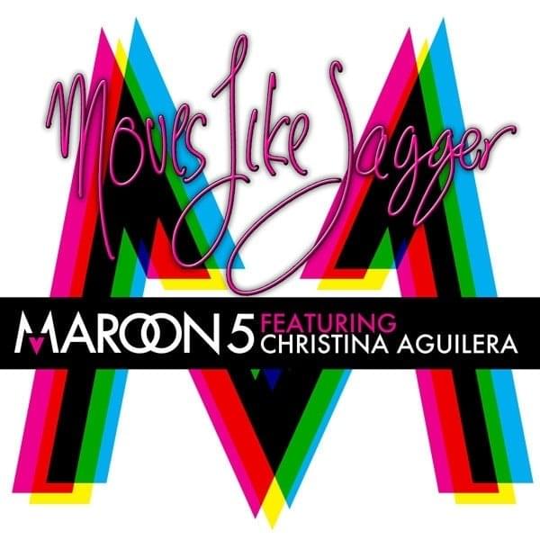Moves Like Jagger (Remixes)