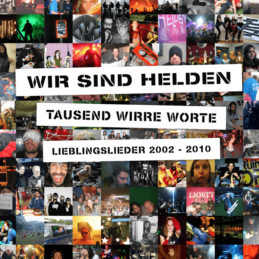 Tausend wirre Worte - Lieblingslieder 2002-2010