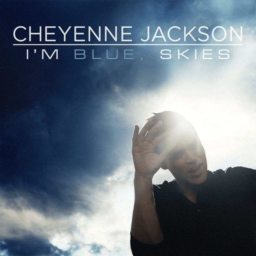 I’m Blue, Skies