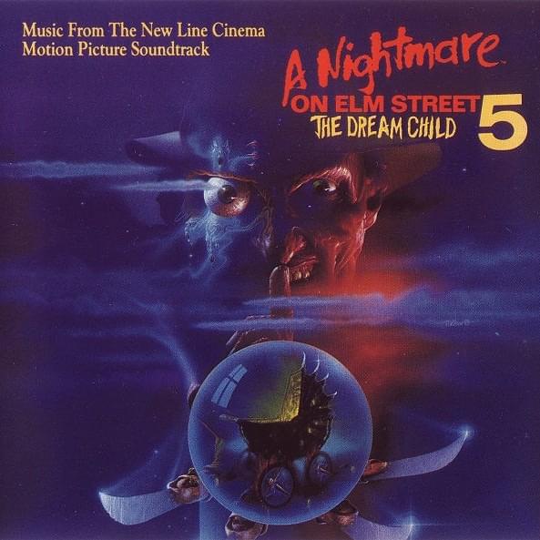 A Nightmare on Elm Street 5: The Dream Child (Music from the New Line Cinema Motion Picture Soundtrack)