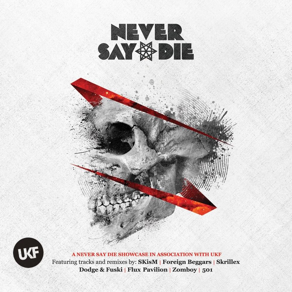 Never Say Die (Deluxe Version)