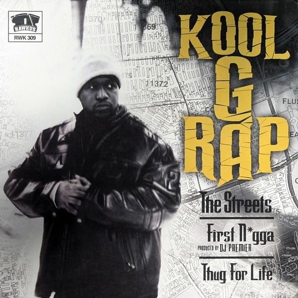 The Streets / First Nigga / Thug For Life