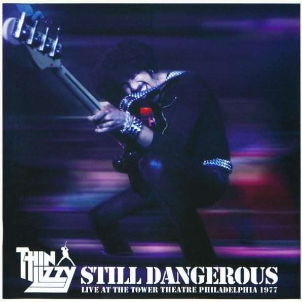 Still Dangerous (Live At The Tower Theatre Philadelphia 1977)