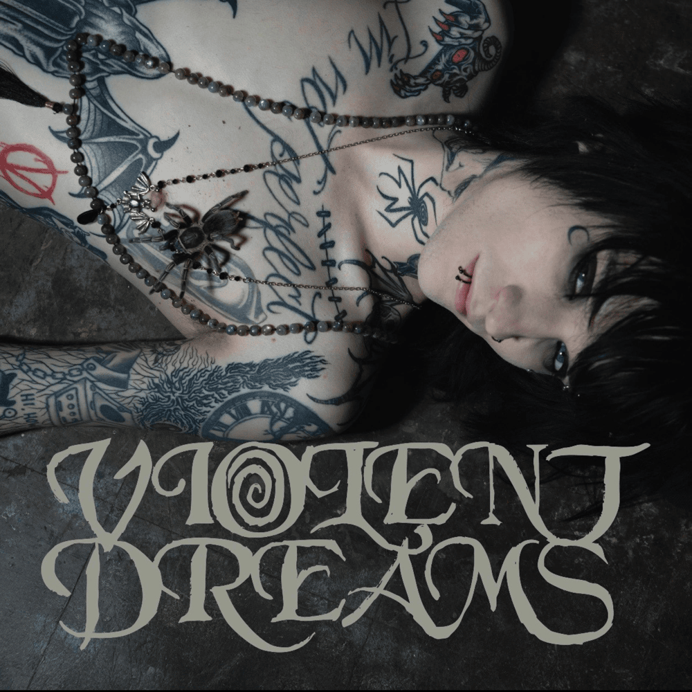 Violent Dreams