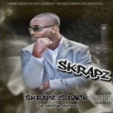 Skrapz is Back