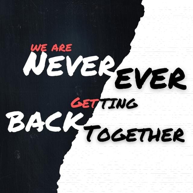 Never Ever Back Together - EP