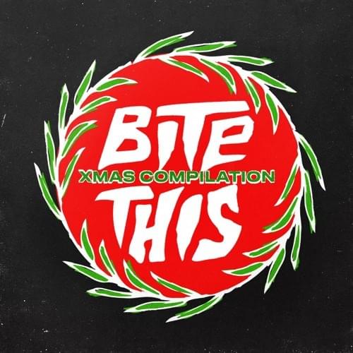 Bite This XMAS Compilation