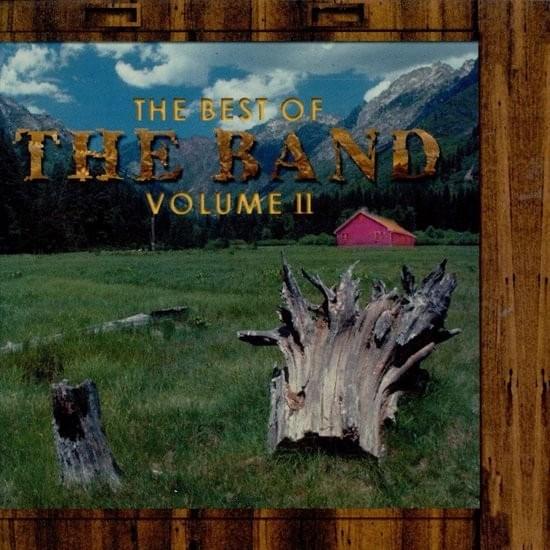 The Best of the Band, Vol. II