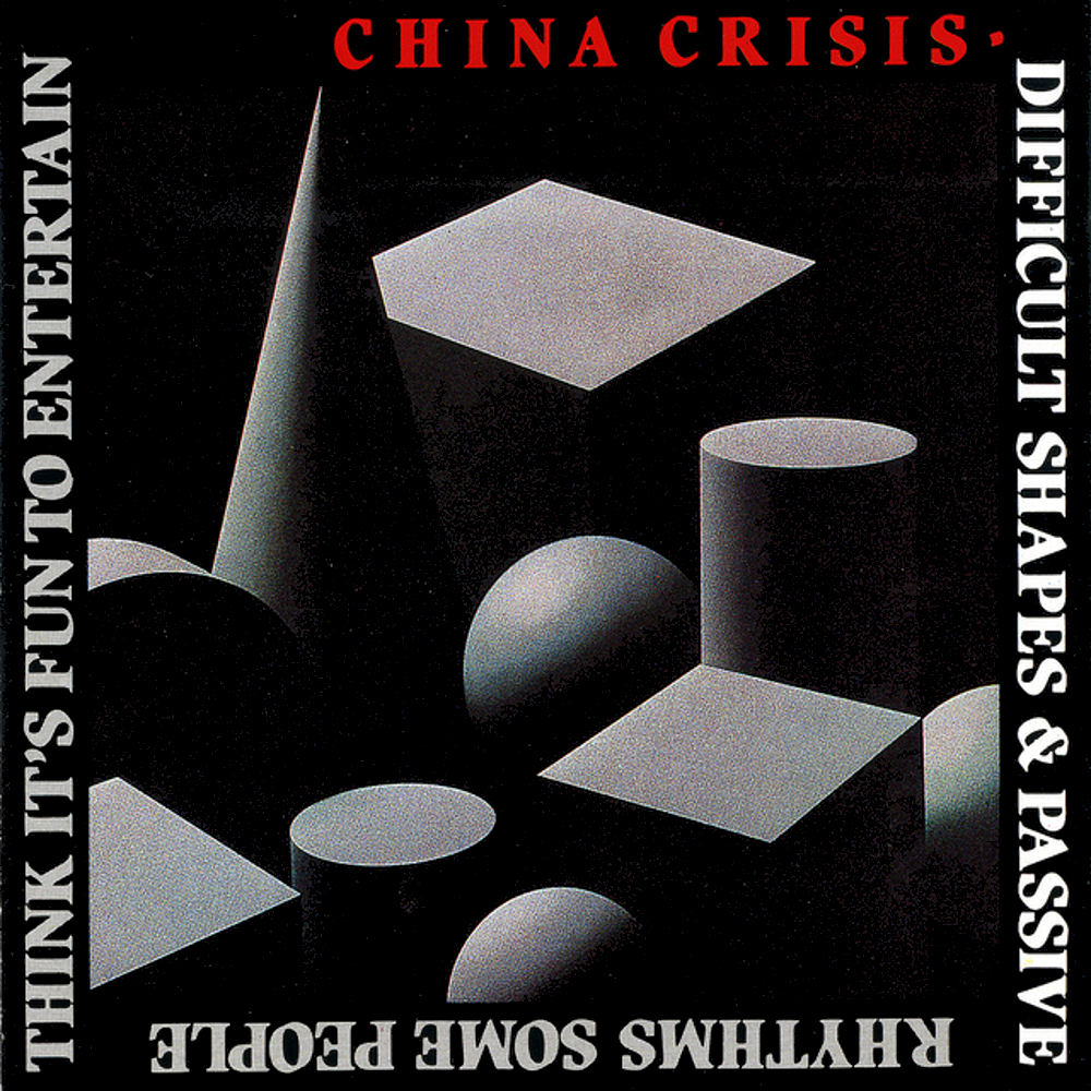 Difficult Shapes & Passive Rhythms, Some People Think It’s Fun to Entertain