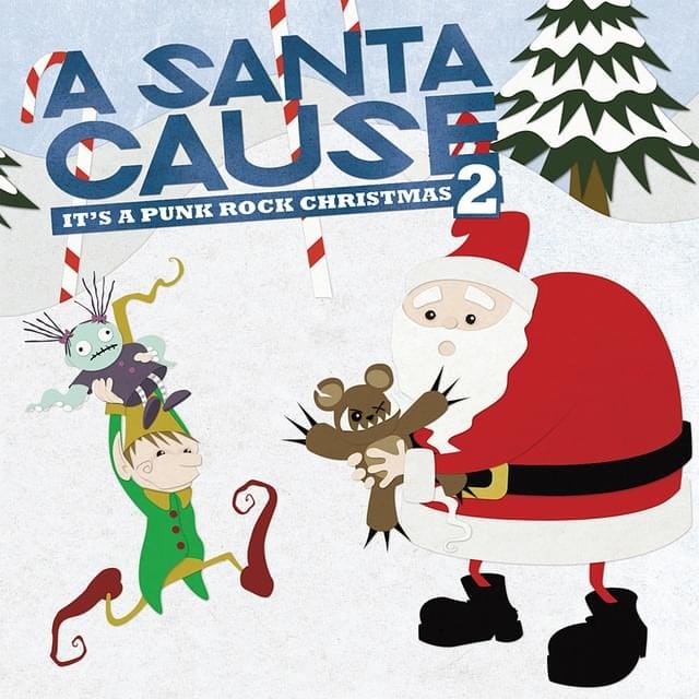 A Santa Cause: It’s A Punk Rock Christmas 2