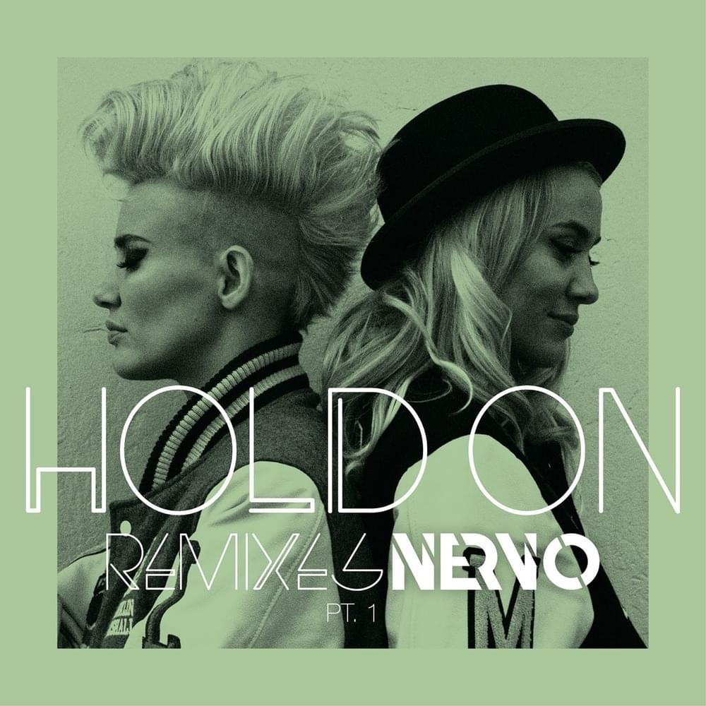 Hold On (Remixes, Pt. 1)