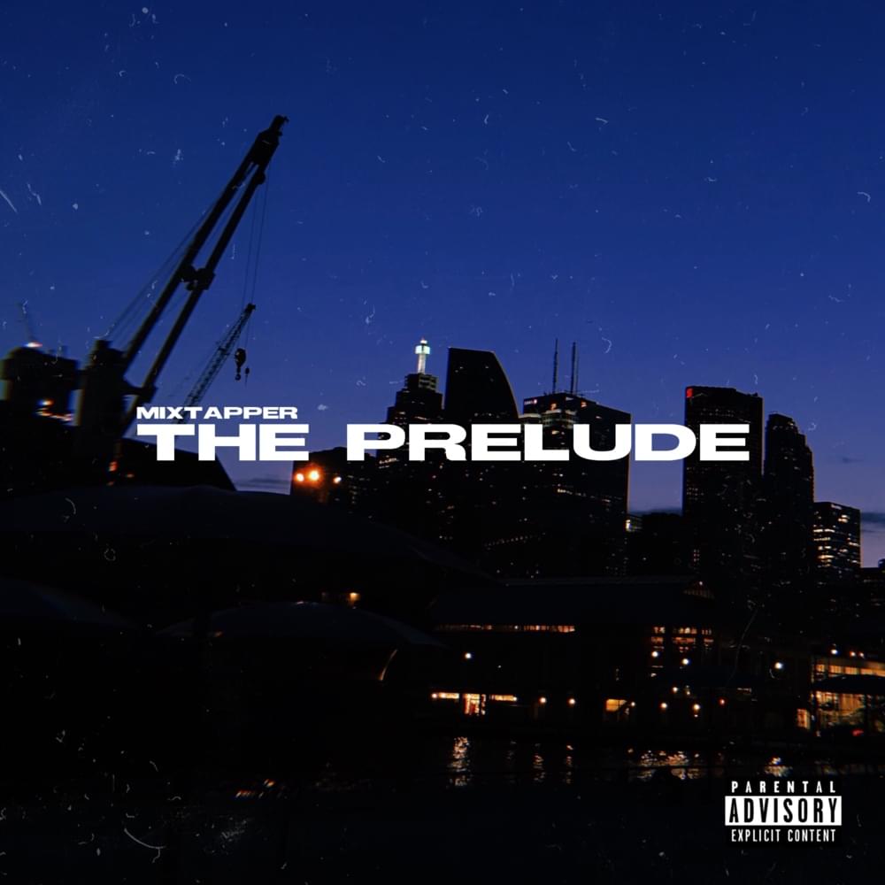 The Prelude - EP (MixTapper)