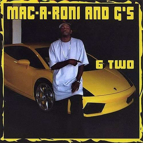 Mac-A-Roni and G’s