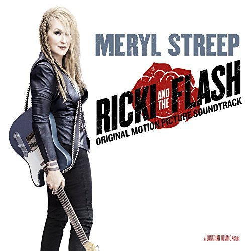 Ricki and the Flash (Original Motion Picture Soundtrack)