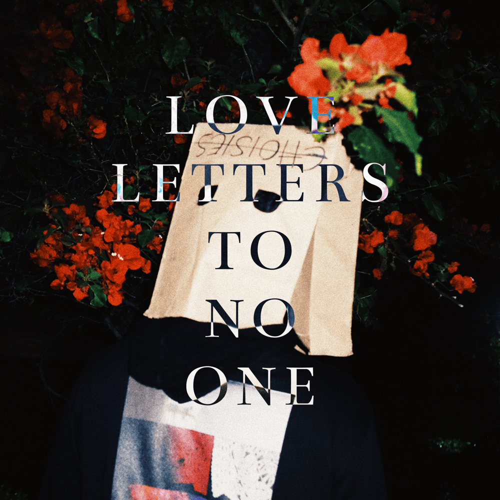 Love Letters To No One (Deluxe)