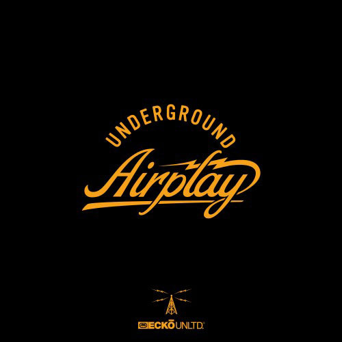Underground Airplay (2013)