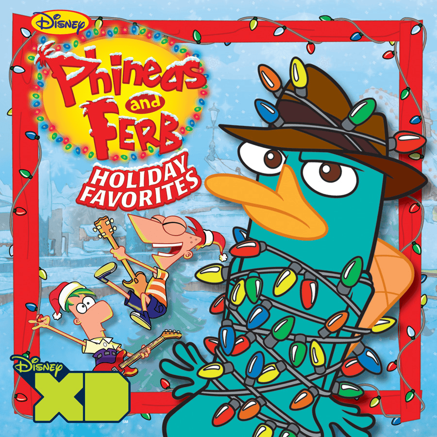 Phineas and Ferb: Holiday Favorites