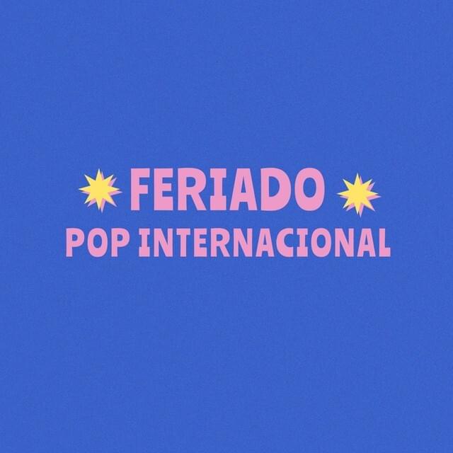 Feriado Pop Internacional