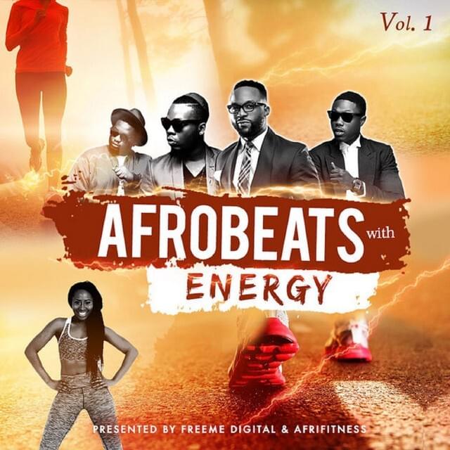 Afrobeats with Energy, Vol. 1