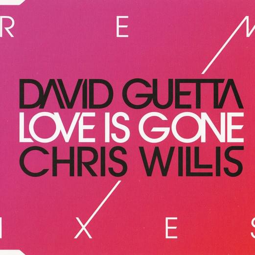 Love Is Gone (Remixes)