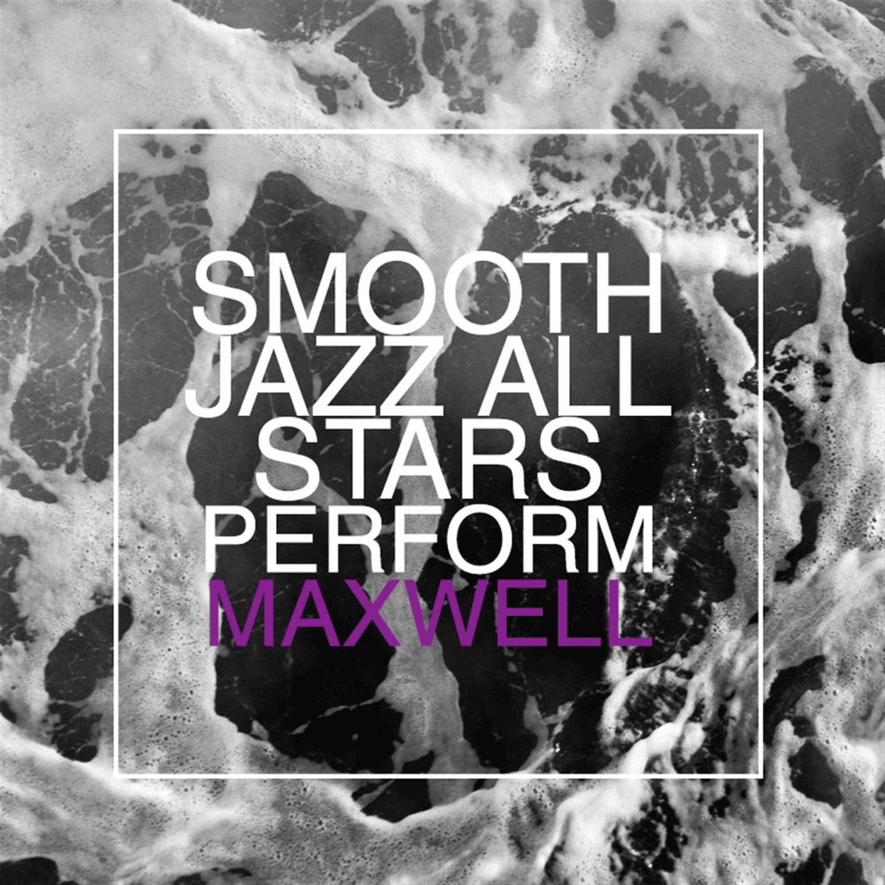 Smooth Jazz All Stars Perform Maxwell