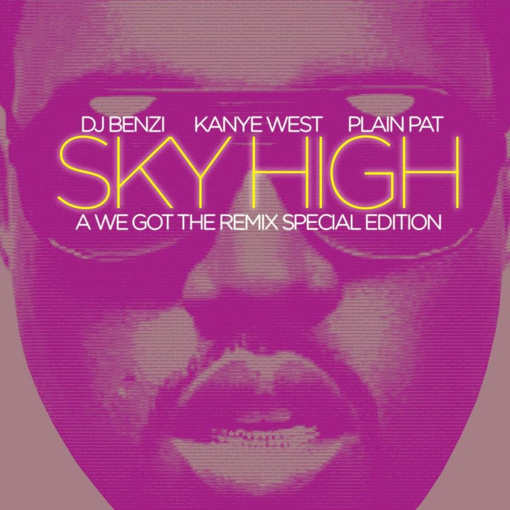 Sky High: A We Got The Remix Special Edition