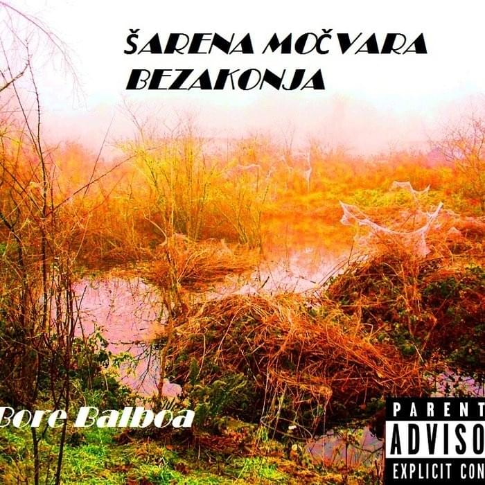 Šarena Močvara Bezakonja