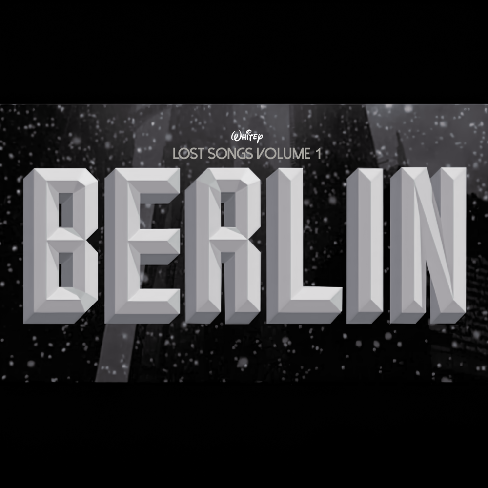 Lost Songs, Vol. 1: Berlin