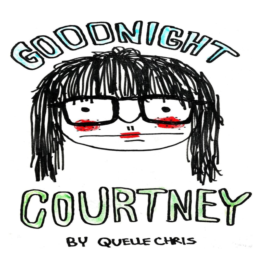 Goodnight Courtney