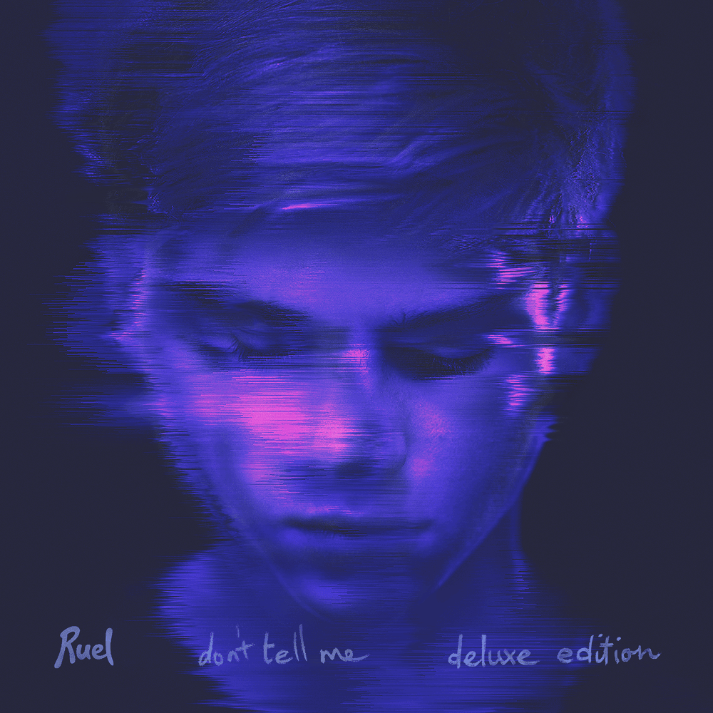 Don’t Tell Me (Deluxe Edition)