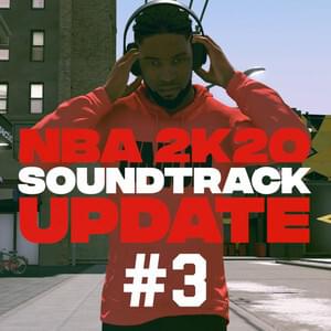 NBA 2K20 Soundtrack: Update #3
