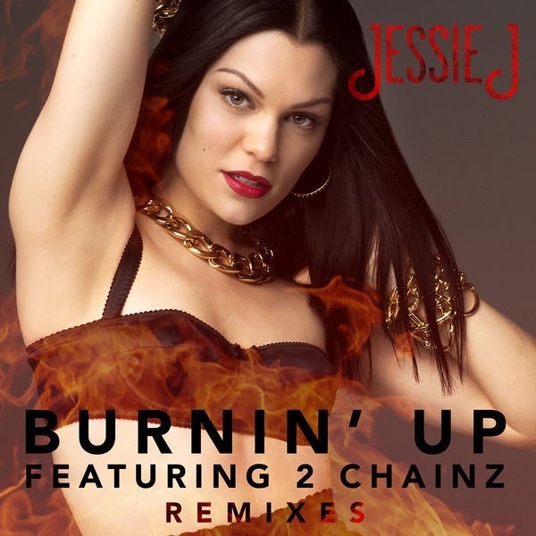 Burnin’ Up (Remixes)