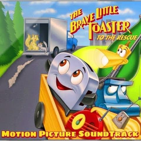 The Brave Little Toaster to the Rescue (Original Motion Picture Soundtrack)