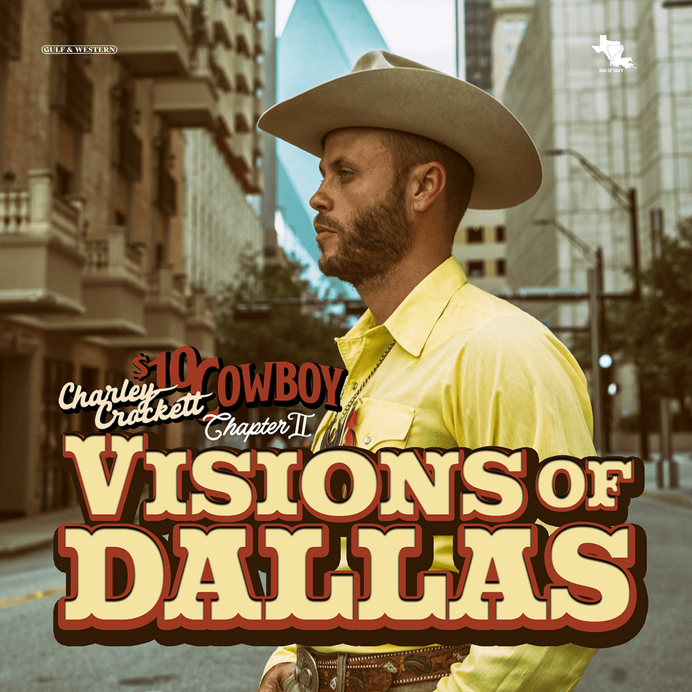 $10 Cowboy Chapter II: Visions of Dallas