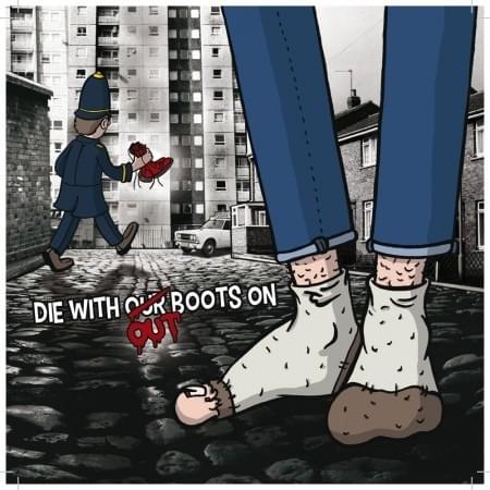 Die With Out Boots On