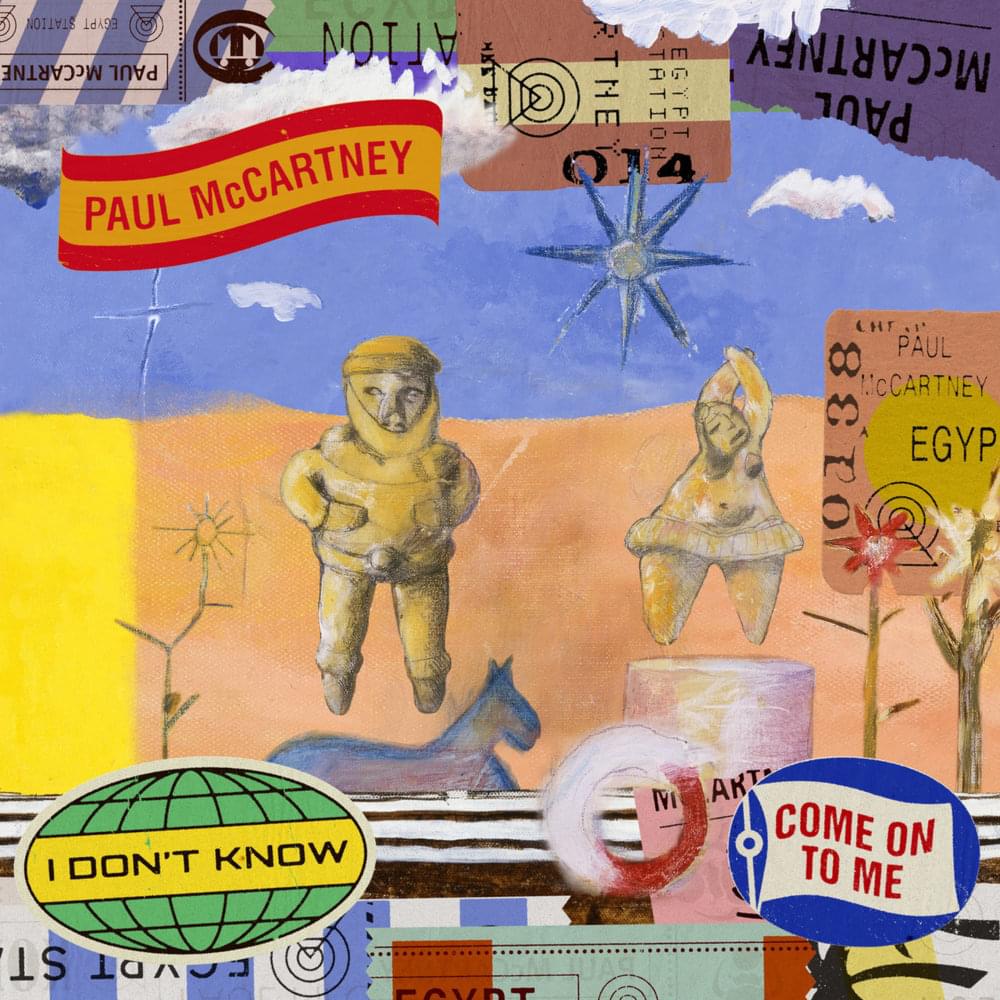 I Don’t Know / Come on to Me - Single