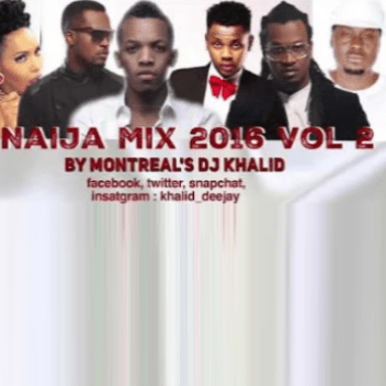 Naija Mix 2016, Vol. 2
