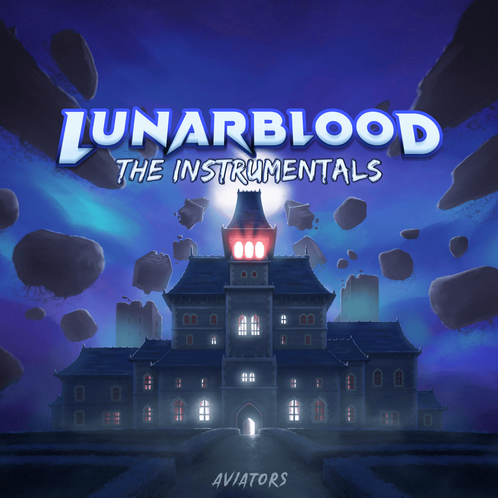 Lunarblood: The Instrumentals (Bandcamp Version)