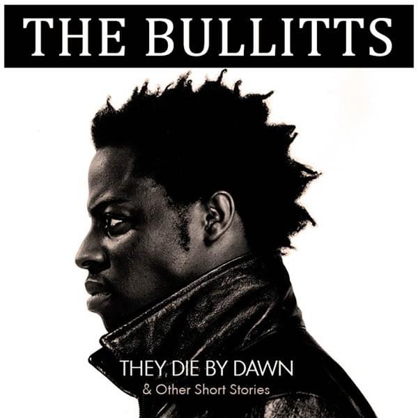 They Die By the Dawn & Other Short Stories