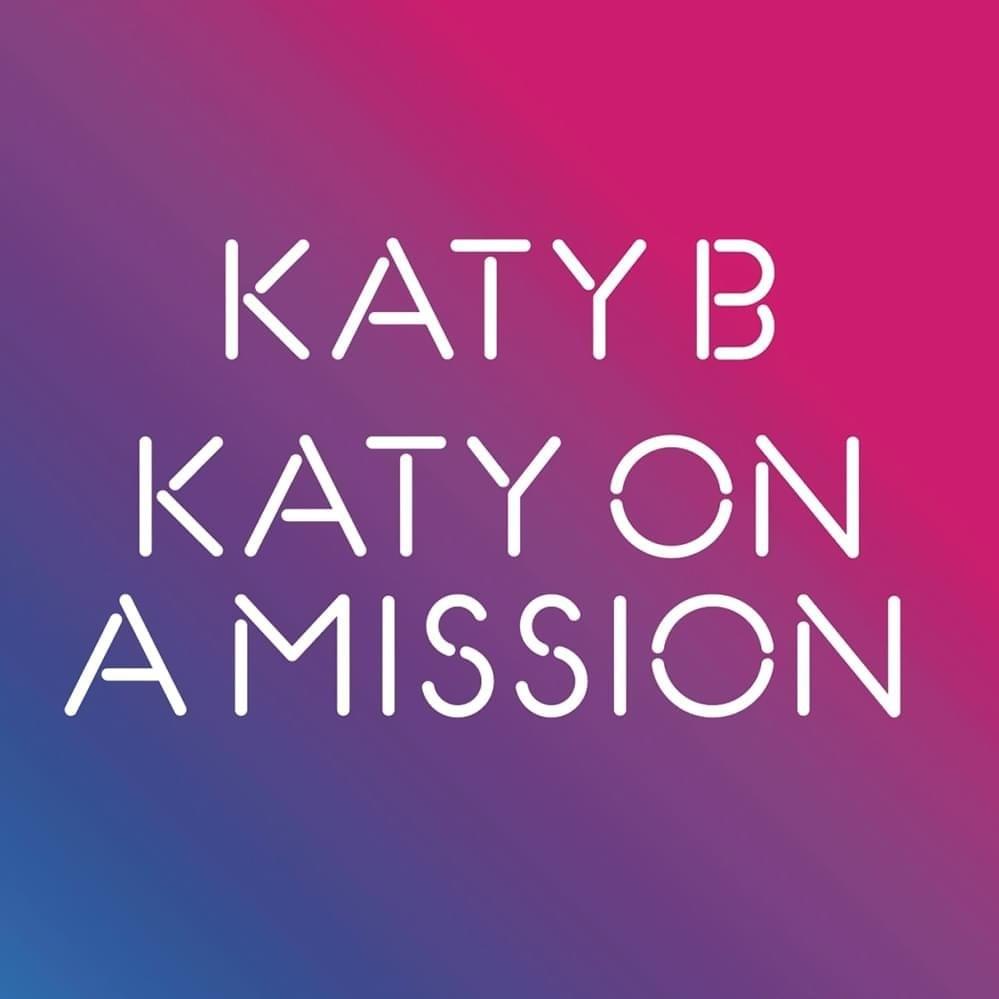 Katy On a Mission - Single