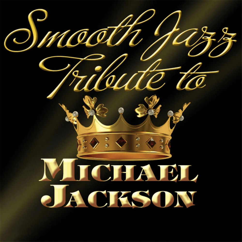 Smooth Jazz Tribute to Michael Jackson