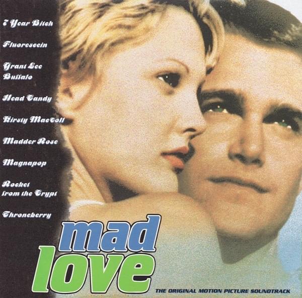 Mad Love (The Original Motion Picture Soundtrack)