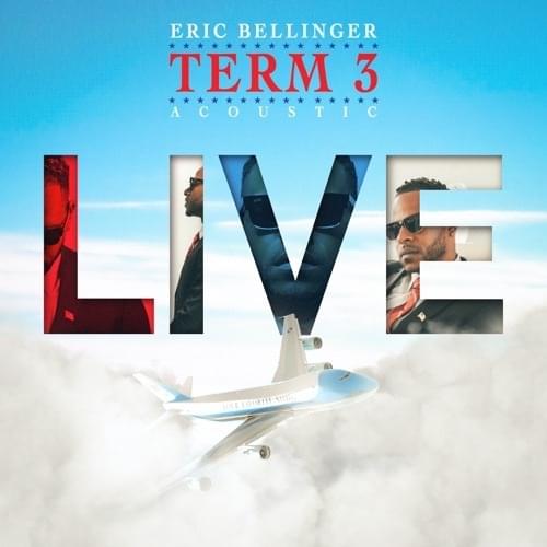 Eric B For President: Term 3 (Live)