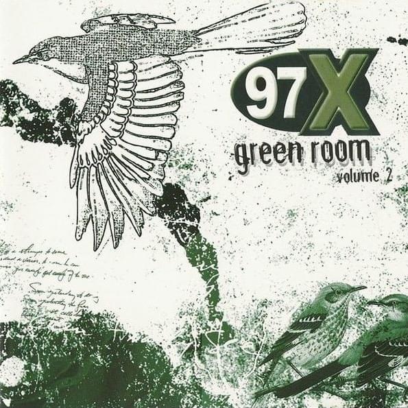 97x Green Room Volume 2
